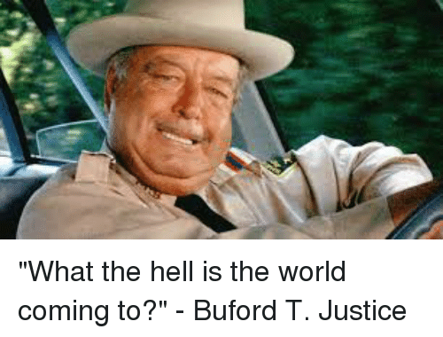 Buford t justice soundboard